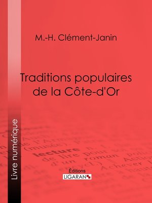 cover image of Traditions populaires de la Côte-d'Or
